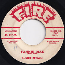 Load image into Gallery viewer, Buster Brown - Fannie Mae / Lost In A Dream (7 inch Record / Used)