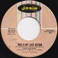 Load image into Gallery viewer, Meters - Look-Ka Py Py / This Is My Last Affair (7 inch Record / Used)