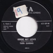画像をギャラリービューアに読み込む, Teen Queens - Eddie My Love / Just Goofed (7 inch Record / Used)