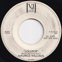 Load image into Gallery viewer, Maurice Williams - Lollipop / May I (7 inch Record / Used)
