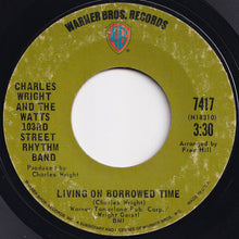 画像をギャラリービューアに読み込む, Charles Wright And The Watts 103rd Street Rhythm Band - Express Yourself / Living On Borrowed Time (7 inch Record / Used)