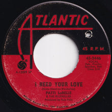 画像をギャラリービューアに読み込む, Patti LaBelle & The Bluebelles - Oh My Love / I Need Your Love (7 inch Record / Used)