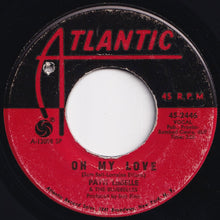 画像をギャラリービューアに読み込む, Patti LaBelle & The Bluebelles - Oh My Love / I Need Your Love (7 inch Record / Used)