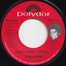 画像をギャラリービューアに読み込む, James Brown - I Got A Bag Of My Own / Public Enemy #1 -Part 1 (7 inch Record / Used)