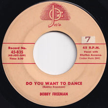 画像をギャラリービューアに読み込む, Bobby Freeman - Do You Want To Dance / Big Fat Woman (7 inch Record / Used)