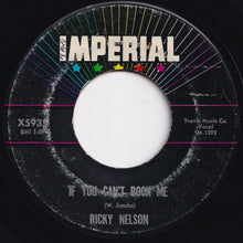 Load image into Gallery viewer, Ricky Nelson - Old Enough To Love / If You Can't Rock Me (7 inch Record / Used)