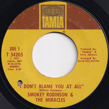 画像をギャラリービューアに読み込む, Smokey Robinson - I Don't Blame You At All / That Girl (7 inch Record / Used)