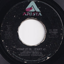 画像をギャラリービューアに読み込む, Garnett Mims & Truckin' Company - What It Is / (Part 2) (7 inch Record / Used)