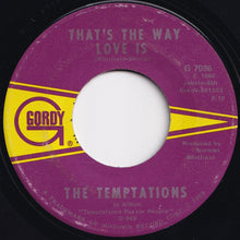 画像をギャラリービューアに読み込む, Temptations - Psychedelic Shack / That's The Way Love Is (7 inch Record / Used)