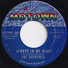 Load image into Gallery viewer, Supremes - Come See About Me / Always In My Heart (7 inch Record / Used)