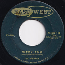 Load image into Gallery viewer, Kingsmen - Better Believe It / Week End (7 inch Record / Used)