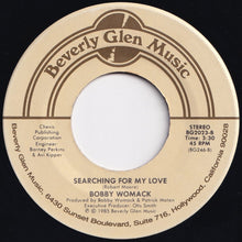 画像をギャラリービューアに読み込む, Bobby Womack - I'm So Proud / Searching For My Love (7 inch Record / Used)