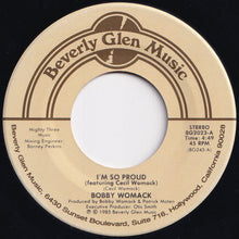 画像をギャラリービューアに読み込む, Bobby Womack - I'm So Proud / Searching For My Love (7 inch Record / Used)