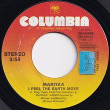 Load image into Gallery viewer, Martika - I Feel The Earth Move / Quiero Entregarte Mi Amor (7 inch Record / Used)