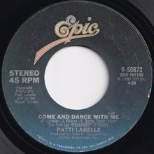 Load image into Gallery viewer, Patti LaBelle - I Don't Go Shopping / Come And Dance With Me (7 inch Record / Used)