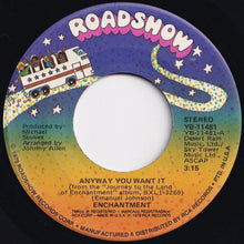 Load image into Gallery viewer, Enchantment - Anyway You Want It / Oasis Of Love (7 inch Record / Used)