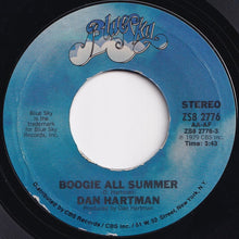 画像をギャラリービューアに読み込む, Dan Hartman - Boogie All Summer / Love Is A Natural (7 inch Record / Used)