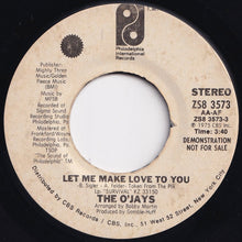 Load image into Gallery viewer, O'Jays - Let Me Make Love To You / Survival (7 inch Record / Used)