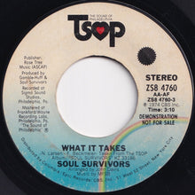 画像をギャラリービューアに読み込む, Soul Survivors - What It Takes (Mono) / (Stereo) (7 inch Record / Used)
