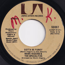 Load image into Gallery viewer, Monk Higgins - Gotta Be Funky / Big Water Bed (7 inch Record / Used)