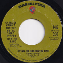 Load image into Gallery viewer, Charles Wright And The Watts 103rd Street Rhythm Band - Express Yourself / Living On Borrowed Time (7 inch Record / Used)