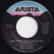 Load image into Gallery viewer, Milli Vanilli - Baby Don't Forget My Number / Too Much Monkey Business (7 inch Record / Used)