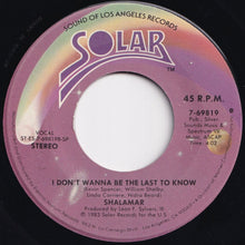 Load image into Gallery viewer, Shalamar - Dead Giveaway / I Don't Wanna Be The Last To Know (7 inch Record / Used)
