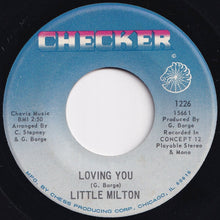 画像をギャラリービューアに読み込む, Little Milton - If Walls Could Talk / Loving You (7 inch Record / Used)