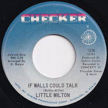 画像をギャラリービューアに読み込む, Little Milton - If Walls Could Talk / Loving You (7 inch Record / Used)