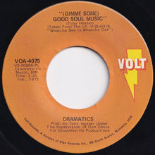Load image into Gallery viewer, Dramatics - In The Rain / (Gimme Some) Good Soul Music (7 inch Record / Used)