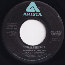 画像をギャラリービューアに読み込む, Norman Connors - This Is Your Life / Captain Connors (7 inch Record / Used)