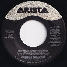 画像をギャラリービューアに読み込む, Whitney Houston - I'm Your Baby Tonight / I'm Knockin' (7 inch Record / Used)