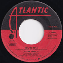 画像をギャラリービューアに読み込む, Sister Sledge - You're Fine / When The Boys Meet The Girls (7 inch Record / Used)