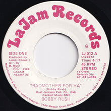 画像をギャラリービューアに読み込む, Bobby Rush - Badmother For Ya / Nine Below Zero (7 inch Record / Used)
