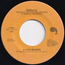Load image into Gallery viewer, Sheila E. - A Love Bizarre / (Part 2) (7 inch Record / Used)