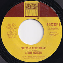 Load image into Gallery viewer, Stevie Wonder - You Are The Sunshine Of My Life / Tuesday Heartbreak (7 inch Record / Used)