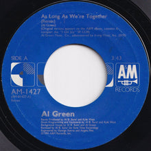 Load image into Gallery viewer, Al Green - As Long As We're Together / Blessed (7 inch Record / Used)