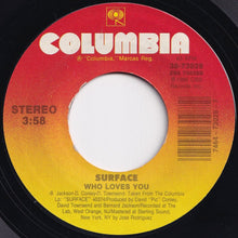 Load image into Gallery viewer, Surface - Can We Spend Some Time / Who Loves You (7 inch Record / Used)