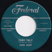画像をギャラリービューアに読み込む, Hank Marr - Easy Talk / I Remember New York (7 inch Record / Used)