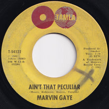 画像をギャラリービューアに読み込む, Marvin Gaye - Ain't That Peculiar / She's Got To Be Real (7 inch Record / Used)