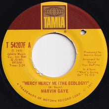 Load image into Gallery viewer, Marvin Gaye - Mercy Mercy Me (The Ecology) / Sad Tomorrows (7 inch Record / Used)