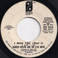 画像をギャラリービューアに読み込む, Harold Melvin And The Blue Notes - I Miss You (Mono) / (Stereo) (7 inch Record / Used)
