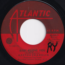 画像をギャラリービューアに読み込む, Aretha Franklin - Baby I Love You / Going Down Slow (7 inch Record / Used)