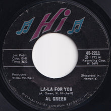 Load image into Gallery viewer, Al Green - Look What You Done For Me / La-La For You (7 inch Record / Used)
