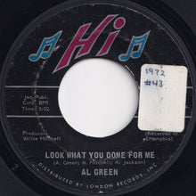 Load image into Gallery viewer, Al Green - Look What You Done For Me / La-La For You (7 inch Record / Used)
