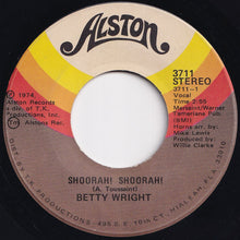 Load image into Gallery viewer, Betty Wright - Shoorah! Shoorah! / Tonight Is The Night (7 inch Record / Used)