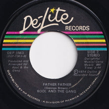 Load image into Gallery viewer, Kool & The Gang - Rhyme Tyme People / Father Father (7 inch Record / Used)