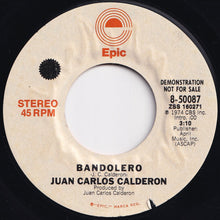 画像をギャラリービューアに読み込む, Juan Carlos Calderon - Bandolero (Mono) / (Stereo) (7 inch Record / Used)