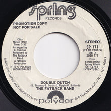 Load image into Gallery viewer, Fatback Band - Double Dutch / Double Dutch (7 inch Record / Used)