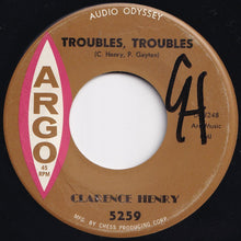 画像をギャラリービューアに読み込む, Clarence Henry - Ain't Got No Home / Troubles, Troubles (7 inch Record / Used)